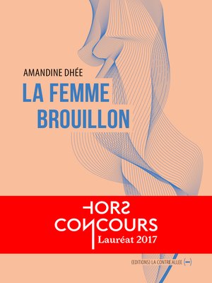 cover image of La femme brouillon
